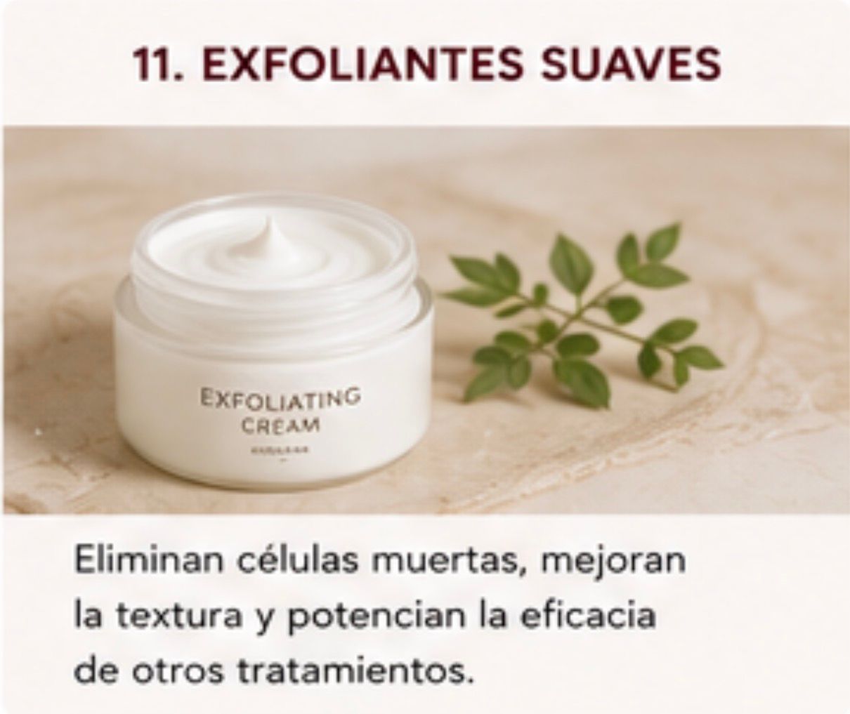 Exfoliantes suaves